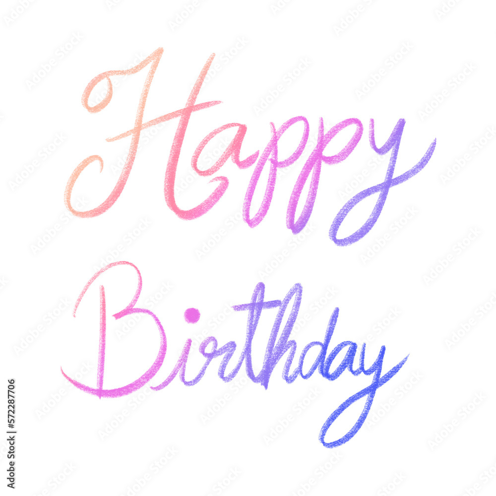 Happy Birthday, Handwritten modern brush lettering, text banner, Pastel color, calligraphy fonts on transparent background , illustration, Greeting card Happy Birthday, Handwritten modern brush lettering, text banner, Pastel color, calligraphy fonts on transparent background , illustration, Greeting card
