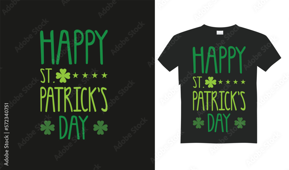Happy Saint Patrick's Day typography t-shirt design, quote,vector,saying, illustration, celebration, print ready design template. Happy Saint Patrick's Day typography t-shirt design, quote,vector,saying, illustration, celebration, print ready design template.