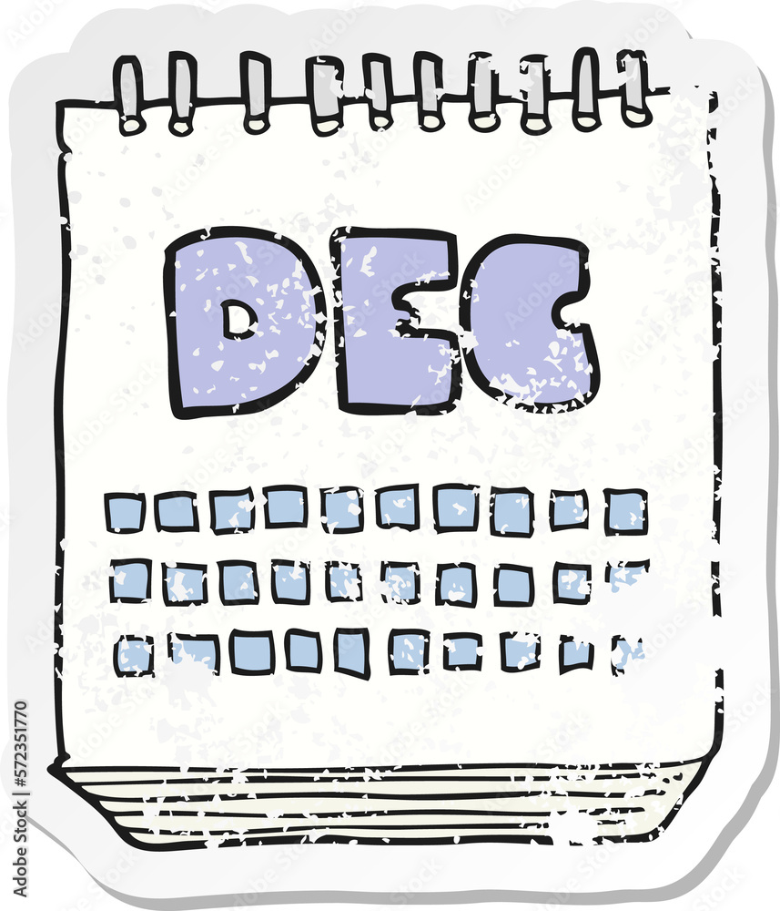 retro distressed sticker of a cartoon calendar showing month of december retro distressed sticker of a cartoon calendar showing month of december