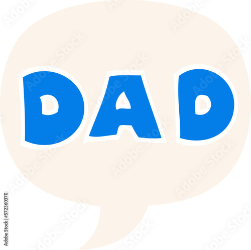  cartoon word dad and speech bubble in retro style