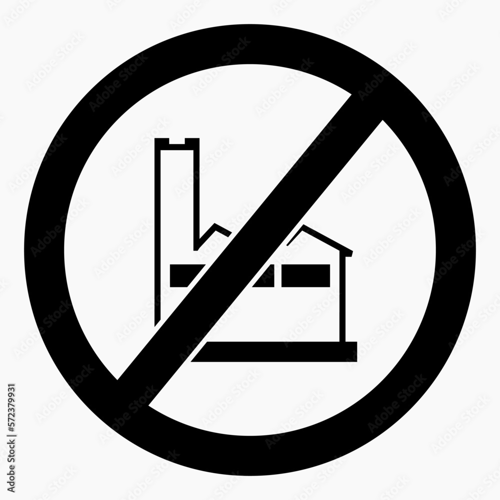 No factory icon. There are no factories. No pollution of nature. Plant ban illustration. Vector icon. No factory icon. There are no factories. No pollution of nature. Plant ban illustration. Vector icon.