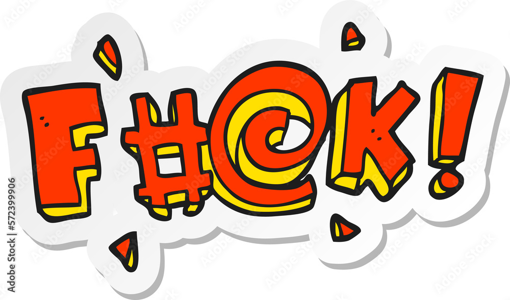 sticker of a cartoon swearword sticker of a cartoon swearword