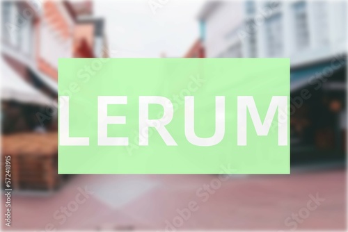 Lerum: Der Name der schwedischen Stadt Lerum in der Region Västra Götaland vor einem Hintergrundbild photo