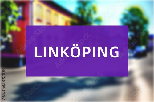 Linköping: Der Name der schwedischen Stadt Linköping in der Region Östergötland vor einem Hintergrundbild photo