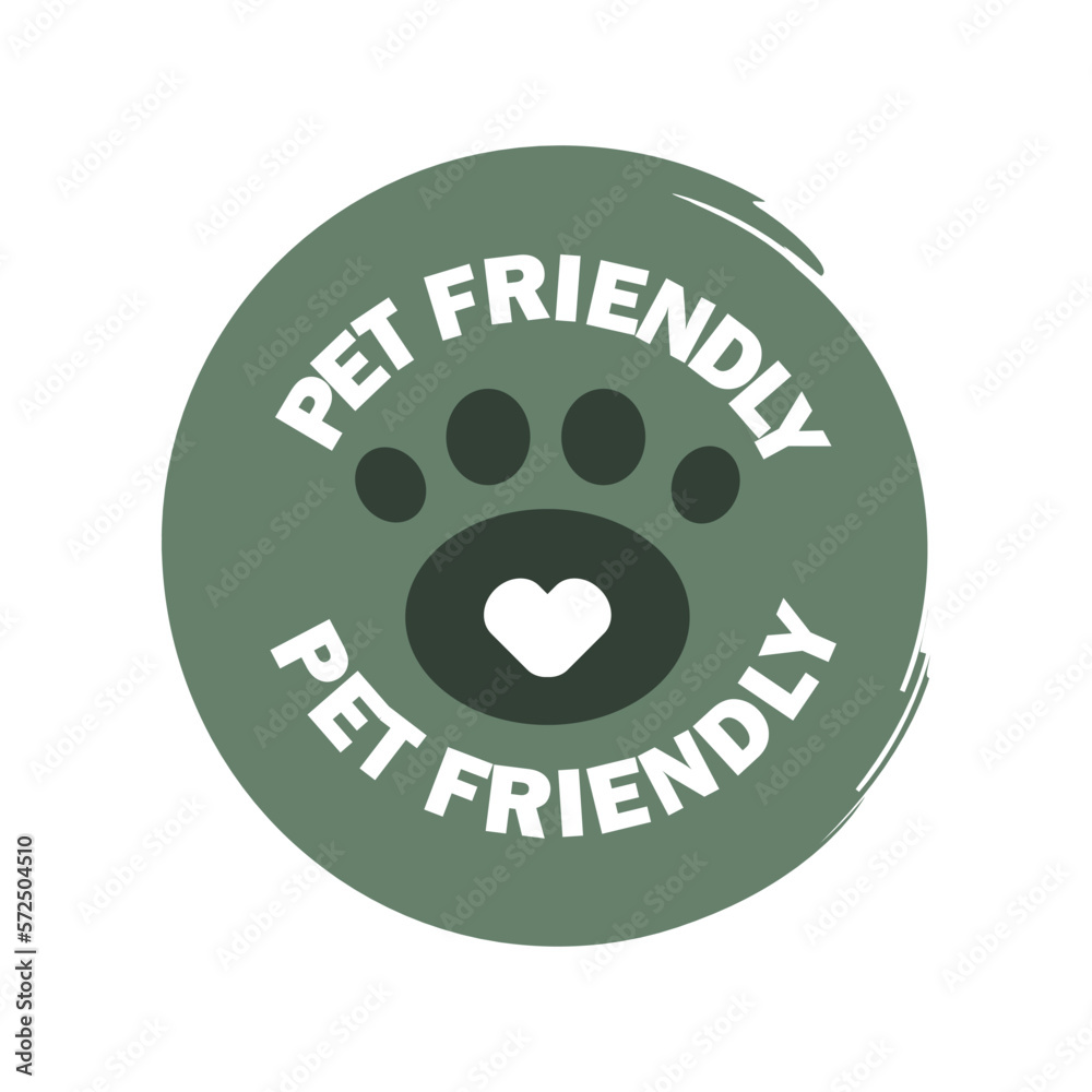 Pet friendly sign. animal friendly sign on white background. Vector