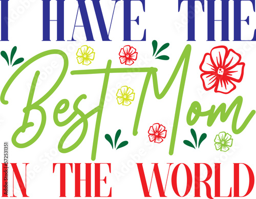 Mother's Day SVG,Happy Mother's Day Svg,World’s Best Mom,Just Another Manic Mom Day,Forget the Dog Be Ware of Mom,1st Mother's Day, Happy Mothers Day, First Mother's Day, Mother's Day Gift, From Dough