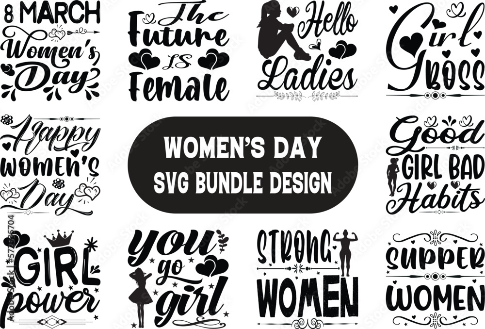 Fototapeta premium Women's day SVG t shirt bundle , a set of women's day t-shirt design. women's day typography bundle t shirt design.