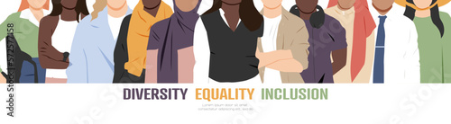Diversity, Equality, Inclusion banner. People stand side by side together. Flat vector illustration.