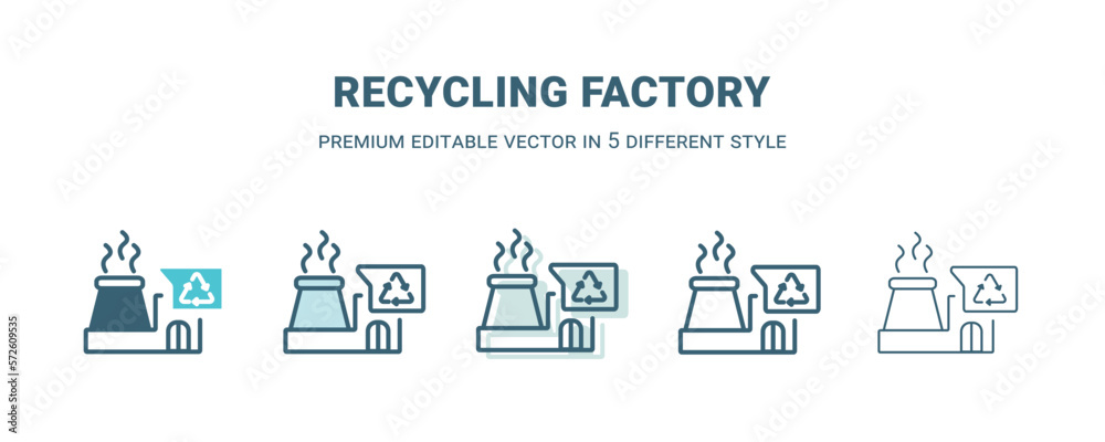 recycling factory icon in 5 different style. Outline, filled, two color, thin recycling factory icon isolated on white background. Editable vector can be used web and mobile