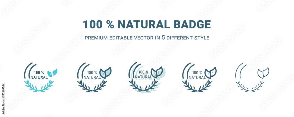 100 % natural badge icon in 5 different style. Outline, filled, two color, thin 100 % natural badge icon isolated on white background. Editable vector can be used web and mobile