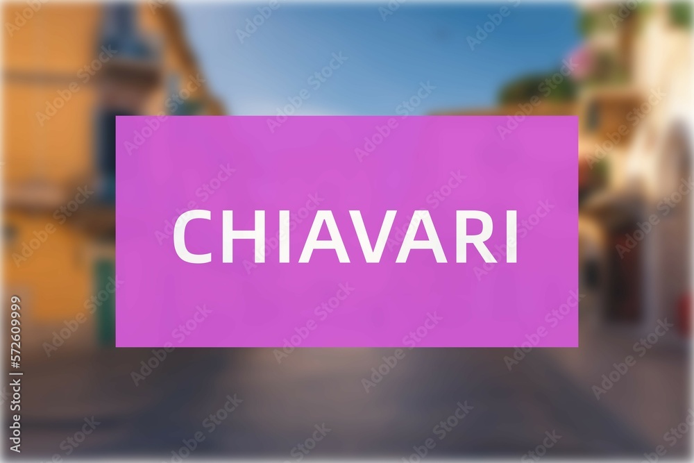 Chiavari Der Name der italienischen Stadt Chiavari in der Region