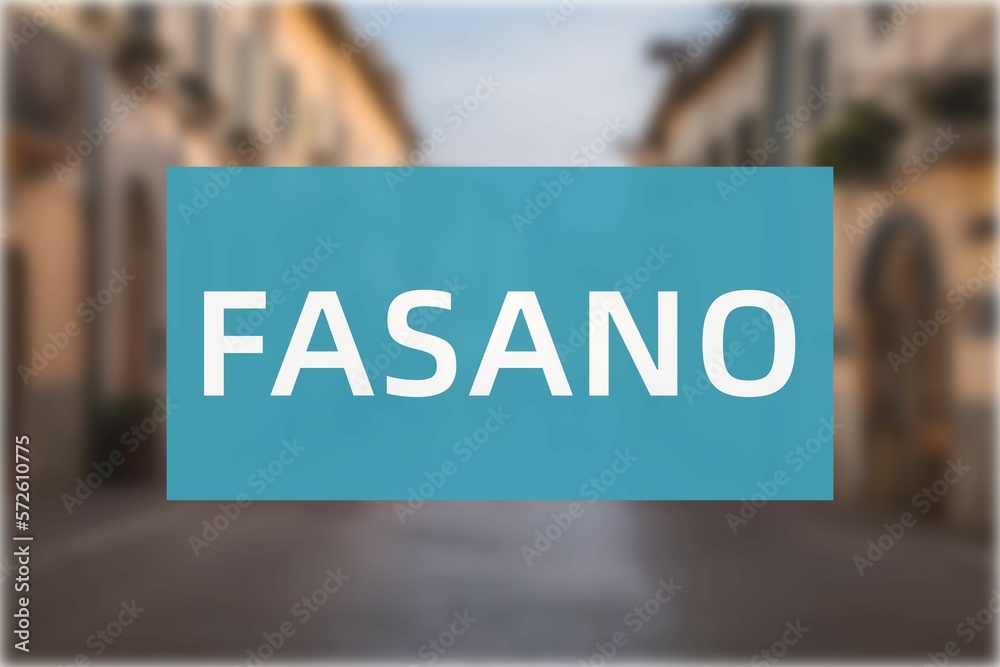 Fasano Der Name der italienischen Stadt Fasano in der Region Puglia