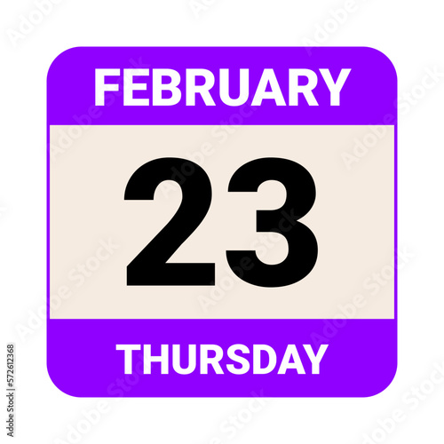 23 February, Thursday. Date template. Useful design for calendar or event promotion. Vector illustration EPS 10 File