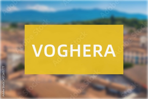 Voghera: Der Name der italienischen Stadt Voghera in der Region Lombardy vor einem Hintergrundbild