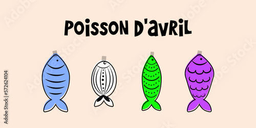 French April Fool's Day. Poisson d'avril. Design for greeting card, poster and banner. Vector illustration