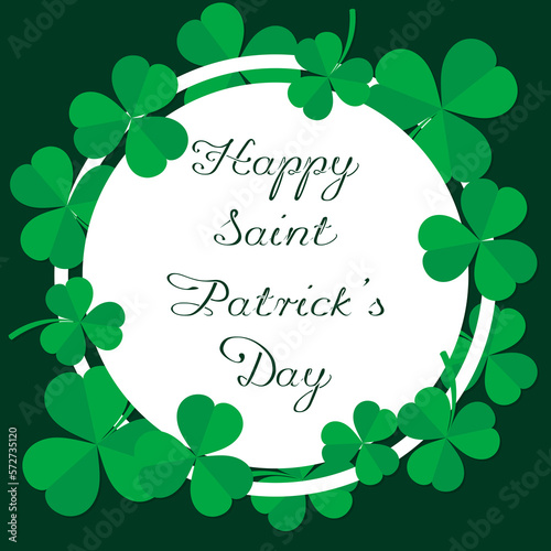 Happy St. Patrick's Day. Banner or greeting card design. Frame made of clover leaves. Vector illustration