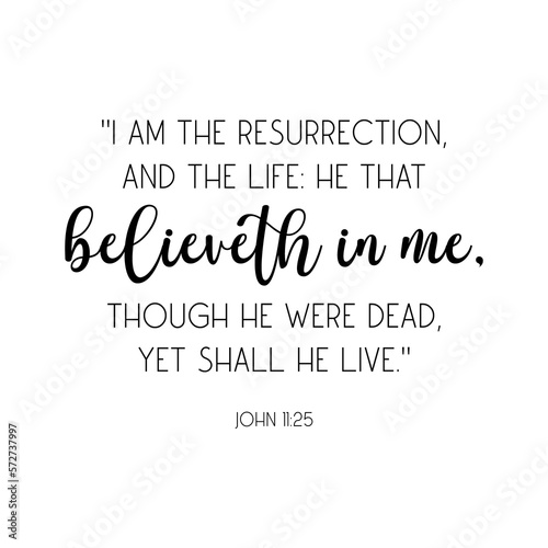 Easter Bible Verse PNG, Easter PNG, John 11:25, Easter Quote PNG, Easter Scripture PNG, Christian Easter PNG