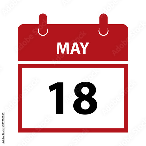 May 18. Vector flat daily calendar icon. Date and time, day, month for birthday, anniversary, appointment, remainder or event. Holiday.