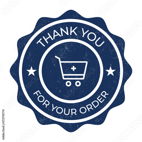 thank you for your order badge, seal, tag, label for retail, small shop stamp, sticker, thank customers for buying products tagline vector illustration