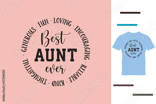 best aunt ever t shirt design