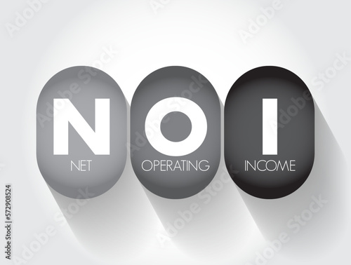 NOI Net Operating Income - formula those in real estate use to quickly calculate profitability of a particular investment, acronym text concept background