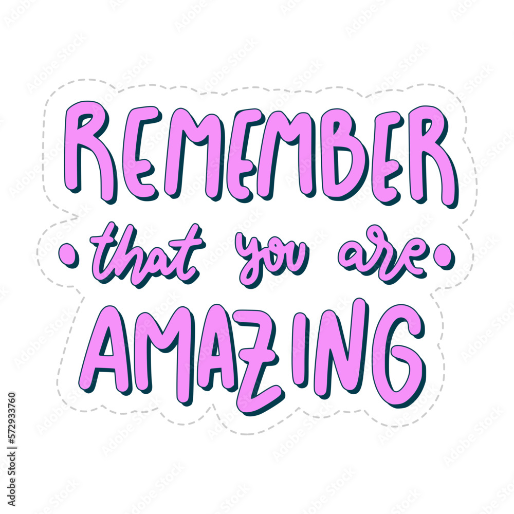 remember that you are amazing sticker