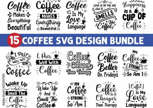 Coffee SVG Quotes Bundle, coffee SVG, Mug Svg, Mug Svg Bundle, Coffee Quote Svg, Mug Quote Svg, Coffee Mug Svg, Vector Png Eps Jpeg, Coffee SVG Design File, coffee design, funny coffee SVG.