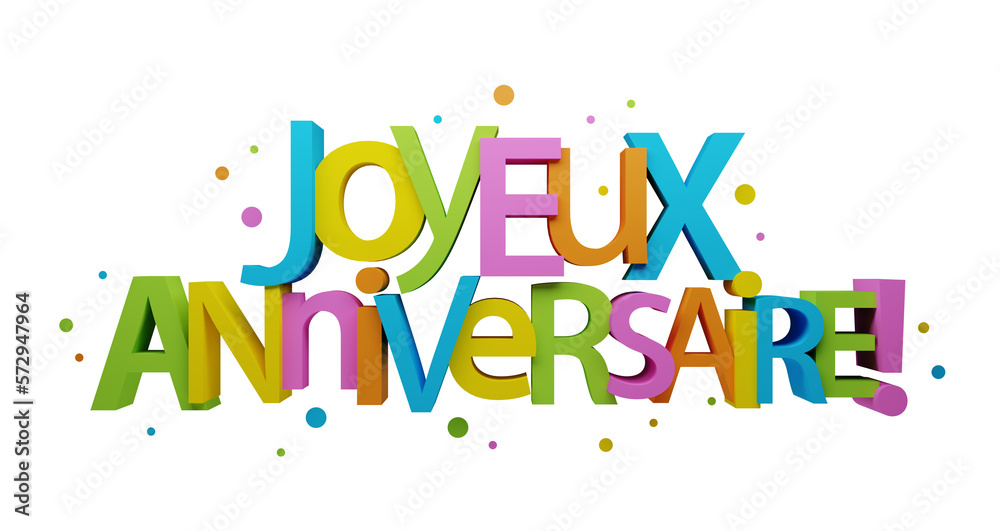 Bannière JOYEUX ANNIVERSAIRE! (3D render) sur fond transparent Bannière JOYEUX ANNIVERSAIRE! (3D render) sur fond transparent