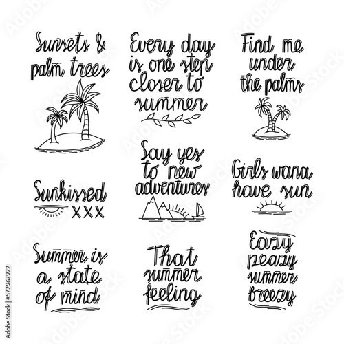 Set of summer quotes. Vector hand drawn lettering. 