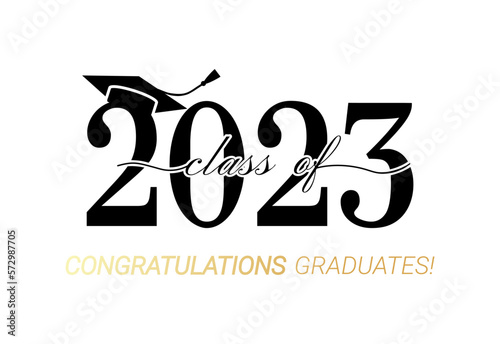 Class of 2023. Congratulations graduates. Graduates template with academic cap. Graduation concept for banner, greeting card, stamp, logo, print, invitation. Flat style. Vector illustration.