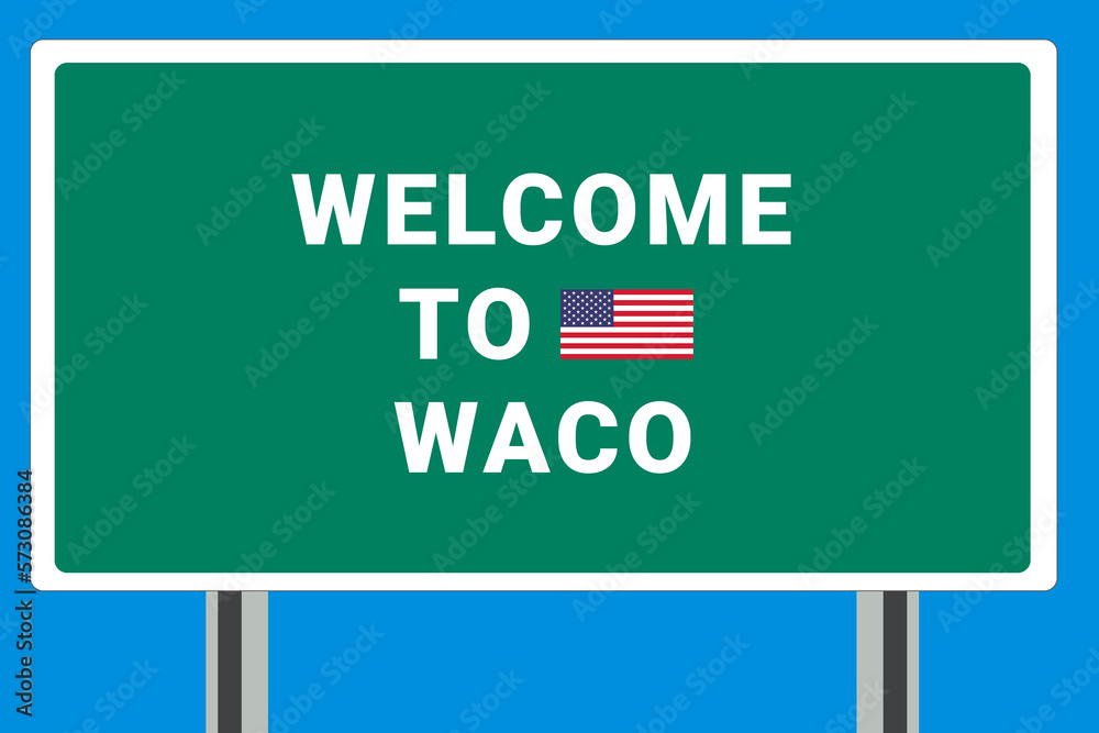 City of Waco. to Waco. Greetings upon entering American city