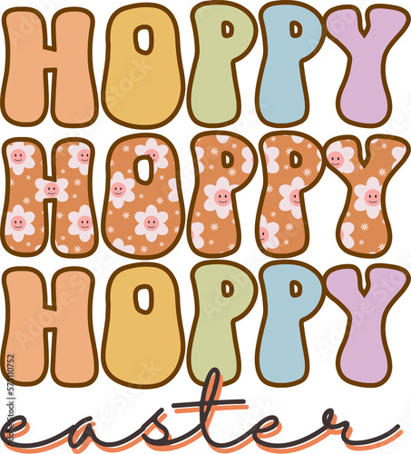 Hoppy easter funny quote easter day design for shirt style retro groovy,Bunny cute kids sublimation.