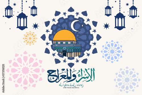 Al-Isra wal Mi'raj or Isra' and Mi'raj (Translation: The Night Journey) Prophet Muhammad Vector Illustration 