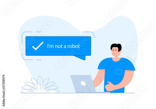 Man sitting at laptop Captcha, messages bubbles I am not a robot.