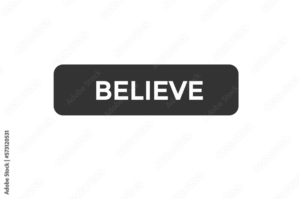 believe button vectors.sign label speech bubble believe
believe button vectors.sign label speech bubble believe