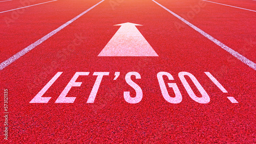 Word go written on an athletics track for business planning strategies and challenges or career path opportunities and change, road to success concept