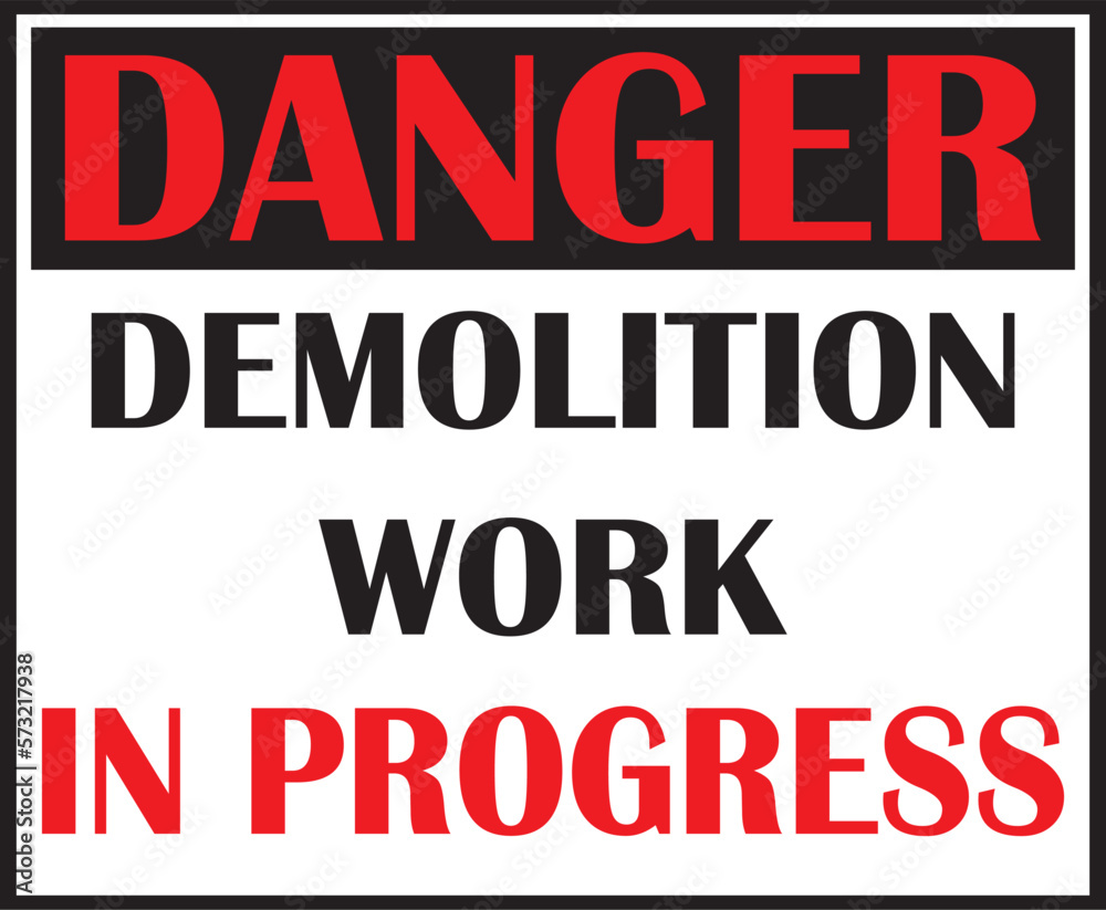 Demolition work in progress sign vector, demolition work in progress sign eps