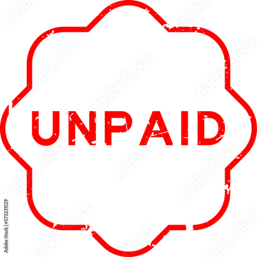 Grunge red unpaid word rubber seal stamp on white background