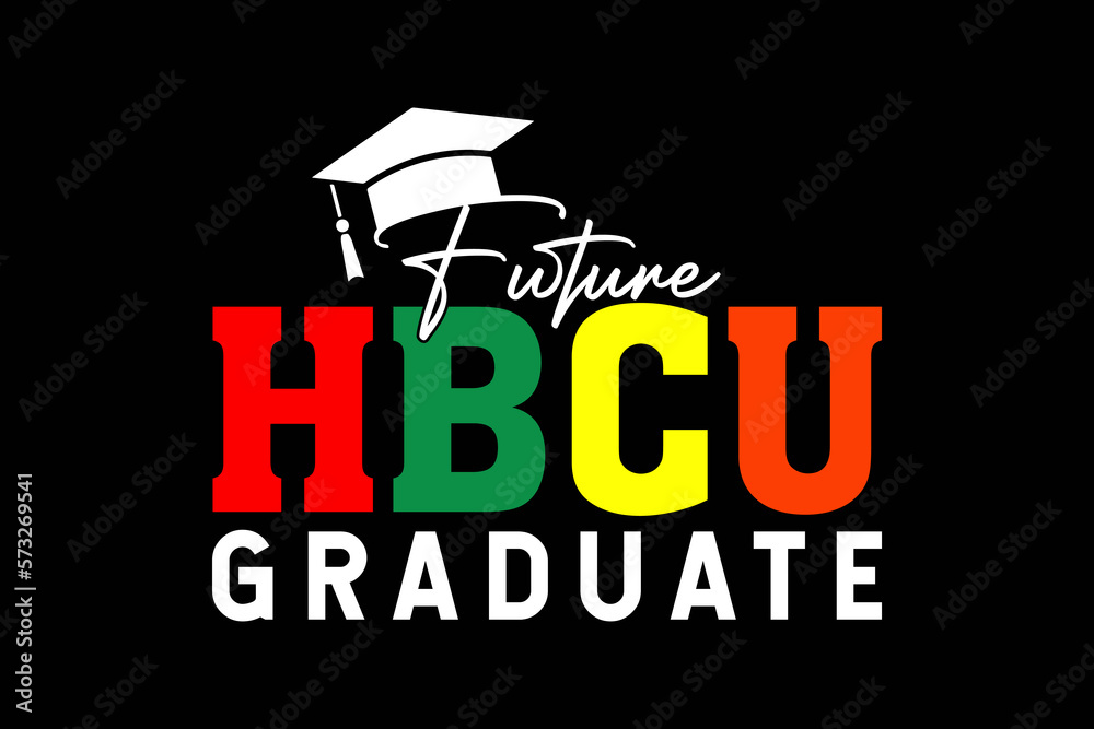 HBCU Future HCBU Graduate Historically Black African American Graduate