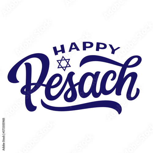 Happy Pesach. Hand lettering text. Vector typography for posters  banners  greeting cards