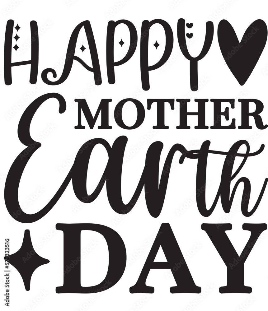 Happy mother earth day SVG cut files Happy mother earth day SVG cut files