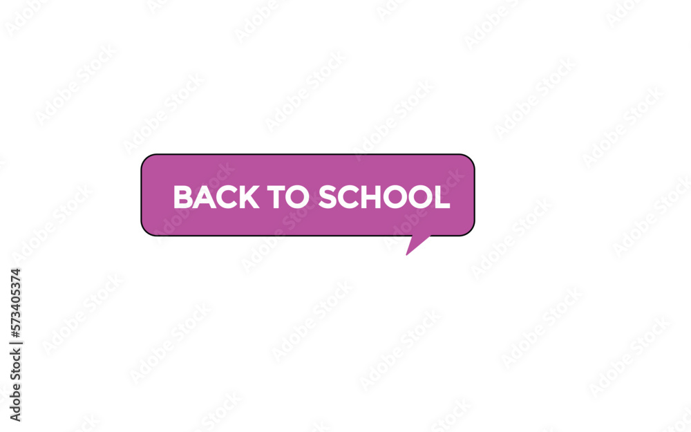 back to school button vectors.sign label speech bubble back to school
back to school button vectors.sign label speech bubble back to school