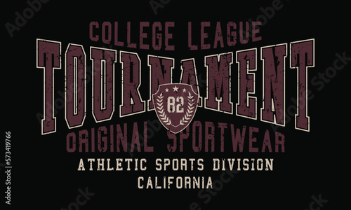 College league tournament baseball 82 slogan print with grunge effect for graphic tee t shirt or sweatshirt - Vector photo