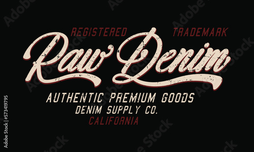 Authentic premium raw denim Sport typography, t-shirt graphics, poster, banner, flyer, print and postcard 