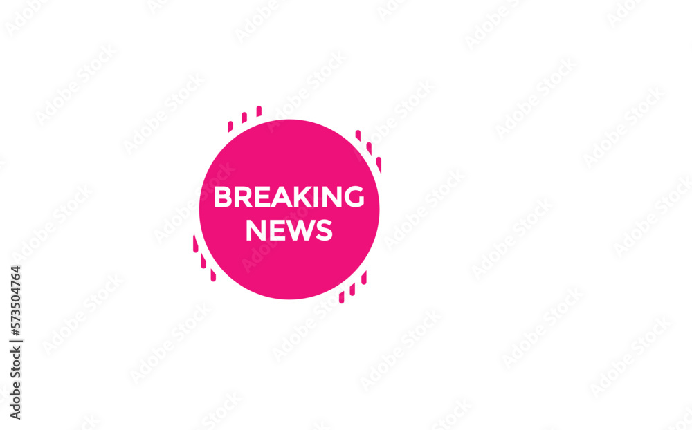 breaking news button vectors.sign label speech bubble breaking news 

