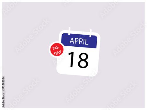 illustration of an background. Vector Calendar Tax Day. Tax day. Tax day vector design