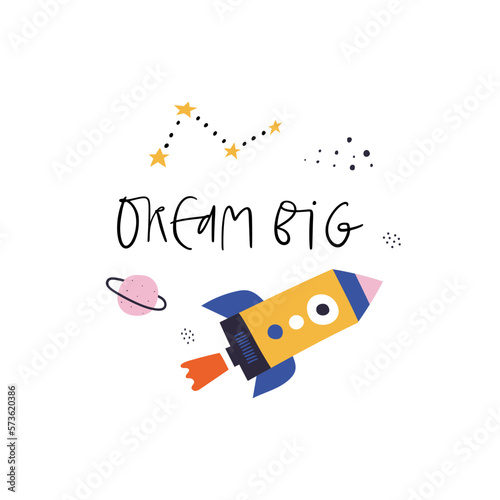 Dream Big handwriting text lettering and rocket flying into outer space isolated on white. Cartoon spaceship, planet, stars vector doodle illustration. Inspirational quote inscription, childish poster