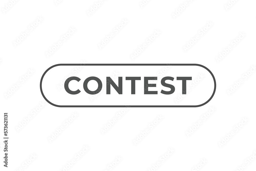 Contest Button. Speech Bubble, Banner Label Contest Contest Button. Speech Bubble, Banner Label Contest