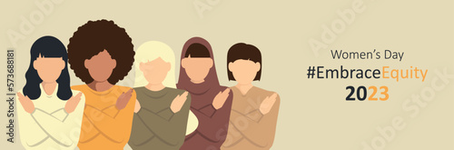 Women of different nationalities embrace themselves together. The #EmbraceEquity vector.