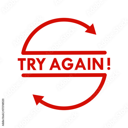 Try again logo template illustration. suitable for you photo